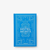 The Luxury Collection: Hotel Secrets